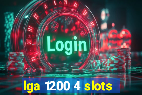 lga 1200 4 slots