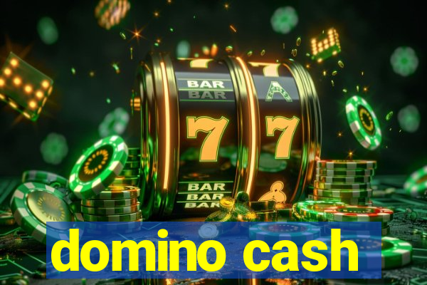 domino cash