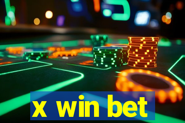 x win bet