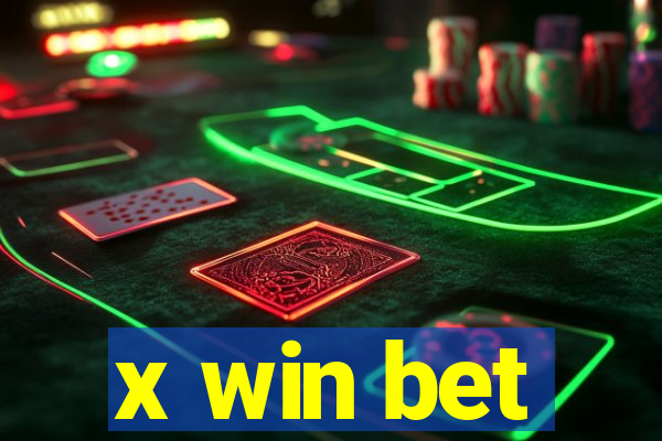 x win bet