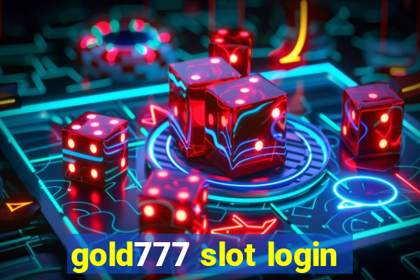 gold777 slot login