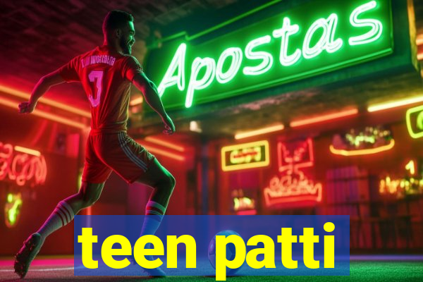 teen patti