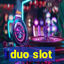 duo slot