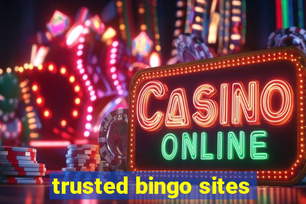 trusted bingo sites