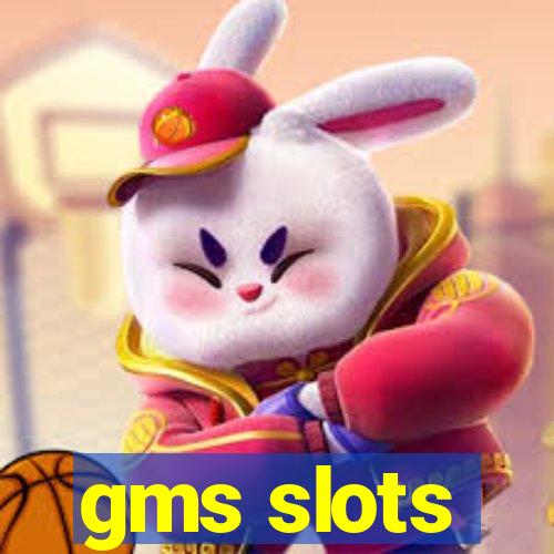 gms slots