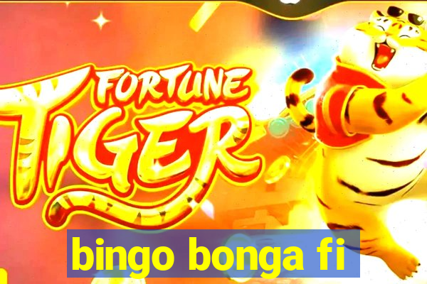 bingo bonga fi