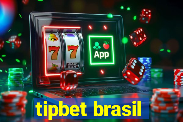 tipbet brasil