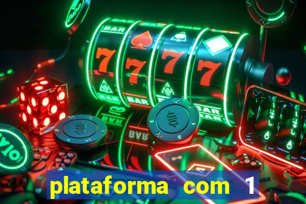 plataforma com 1 real de deposito