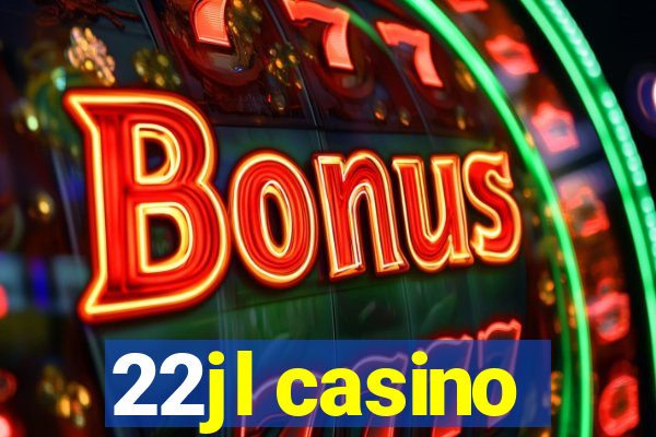 22jl casino