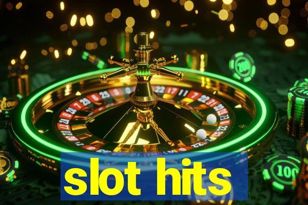 slot hits