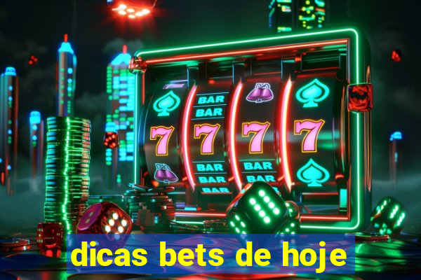 dicas bets de hoje