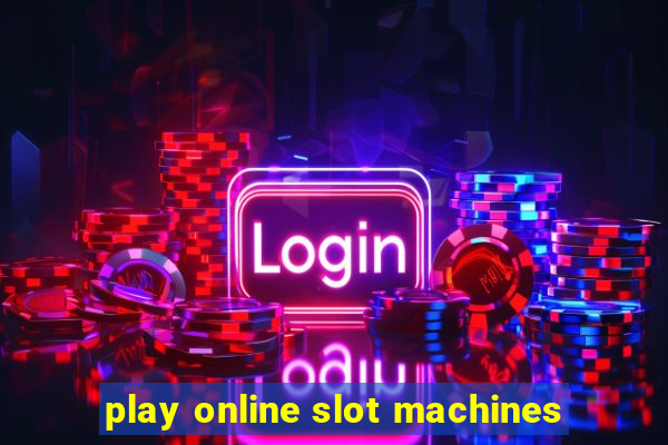 play online slot machines