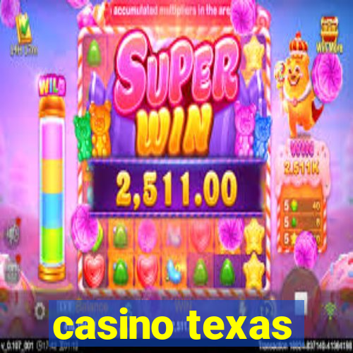 casino texas