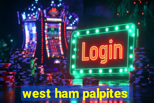 west ham palpites