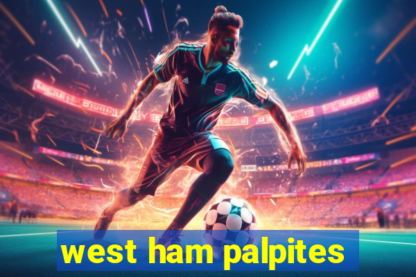 west ham palpites