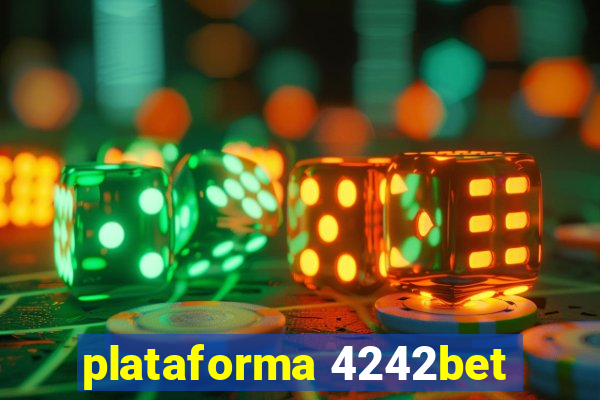 plataforma 4242bet