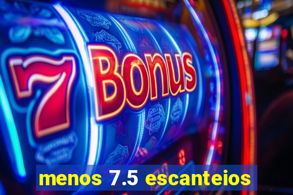 menos 7.5 escanteios