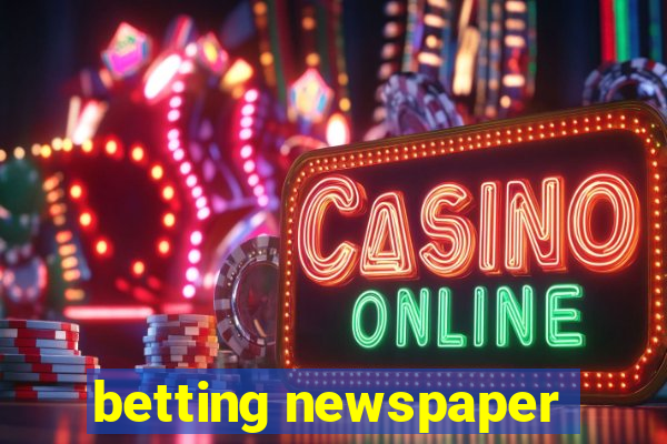 betting newspaper