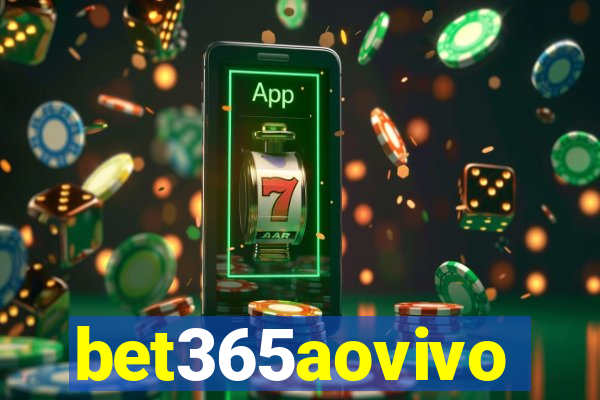 bet365aovivo