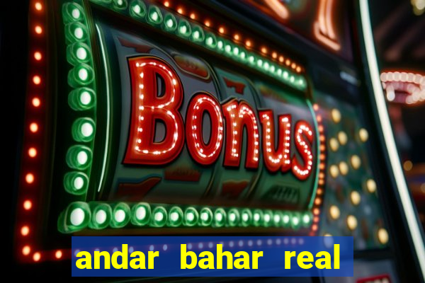 andar bahar real cash game