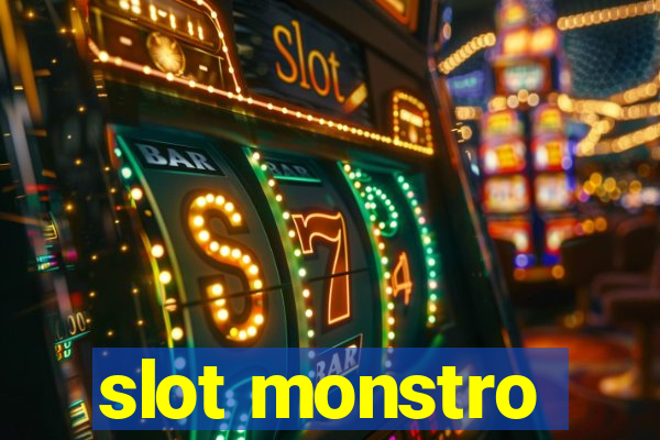 slot monstro