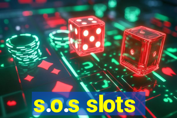 s.o.s slots