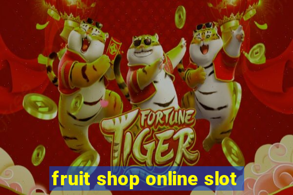 fruit shop online slot