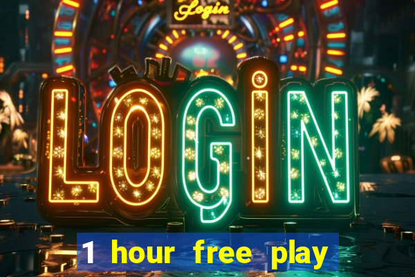 1 hour free play casino uk