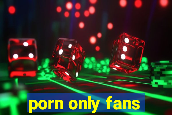 porn only fans