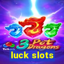 luck slots