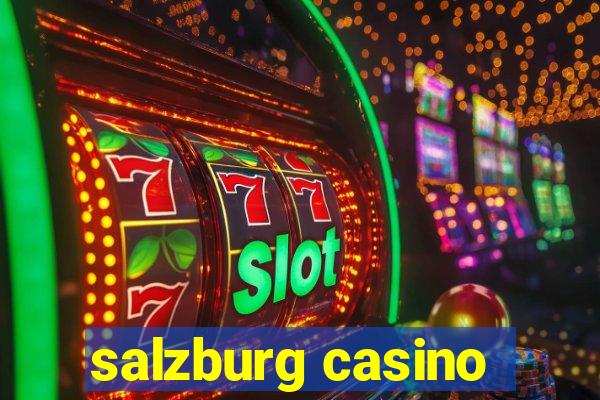 salzburg casino