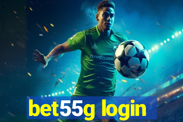 bet55g login