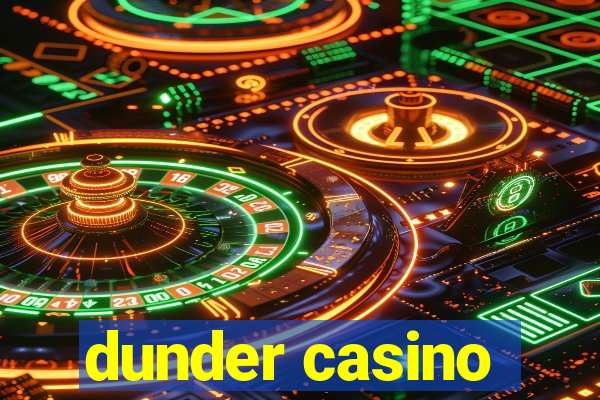 dunder casino