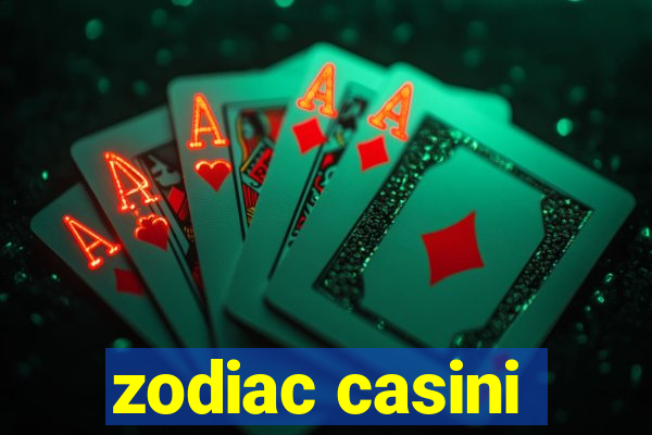 zodiac casini