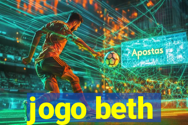 jogo beth