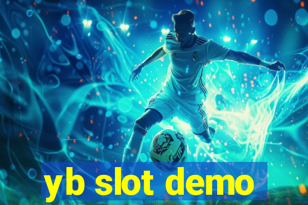 yb slot demo