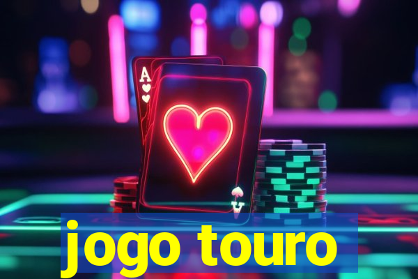 jogo touro