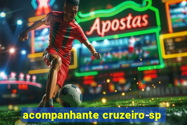 acompanhante cruzeiro-sp