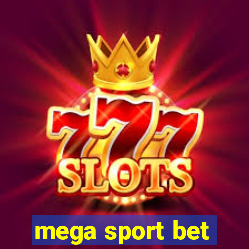 mega sport bet