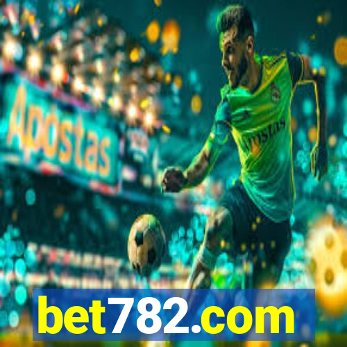 bet782.com