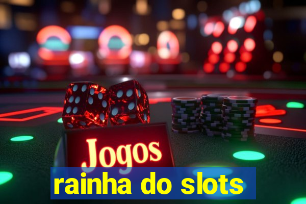 rainha do slots