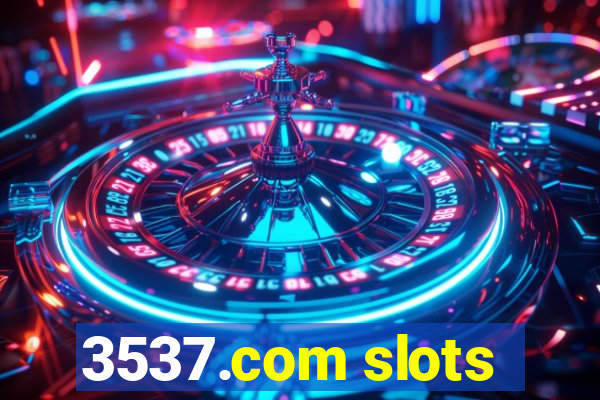 3537.com slots