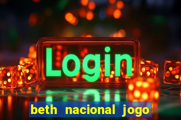 beth nacional jogo do avi?ozinho