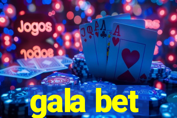 gala bet