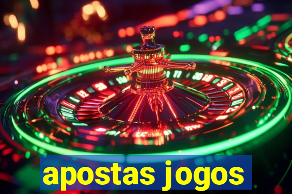 apostas jogos