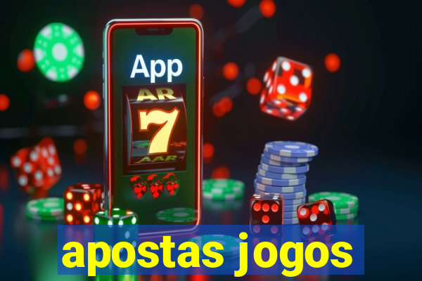 apostas jogos