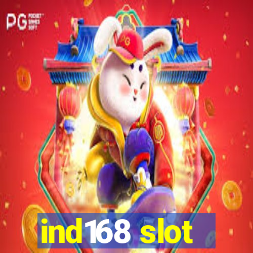 ind168 slot