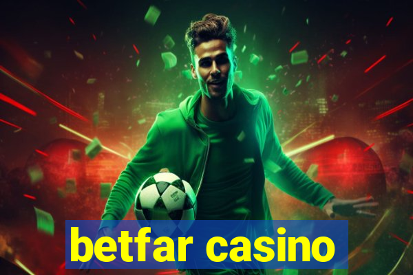 betfar casino