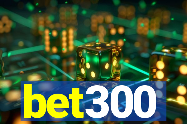 bet300