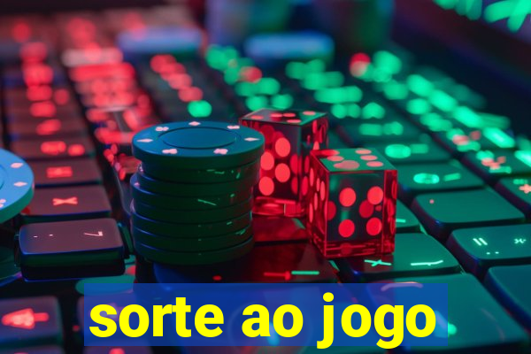 sorte ao jogo